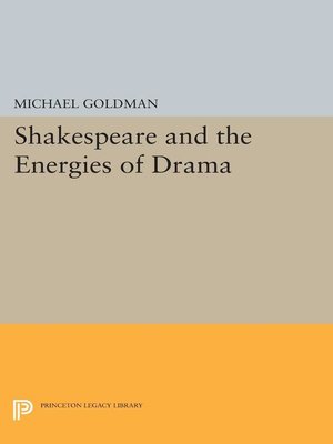 cover image of Shakespeare and the Energies of Drama